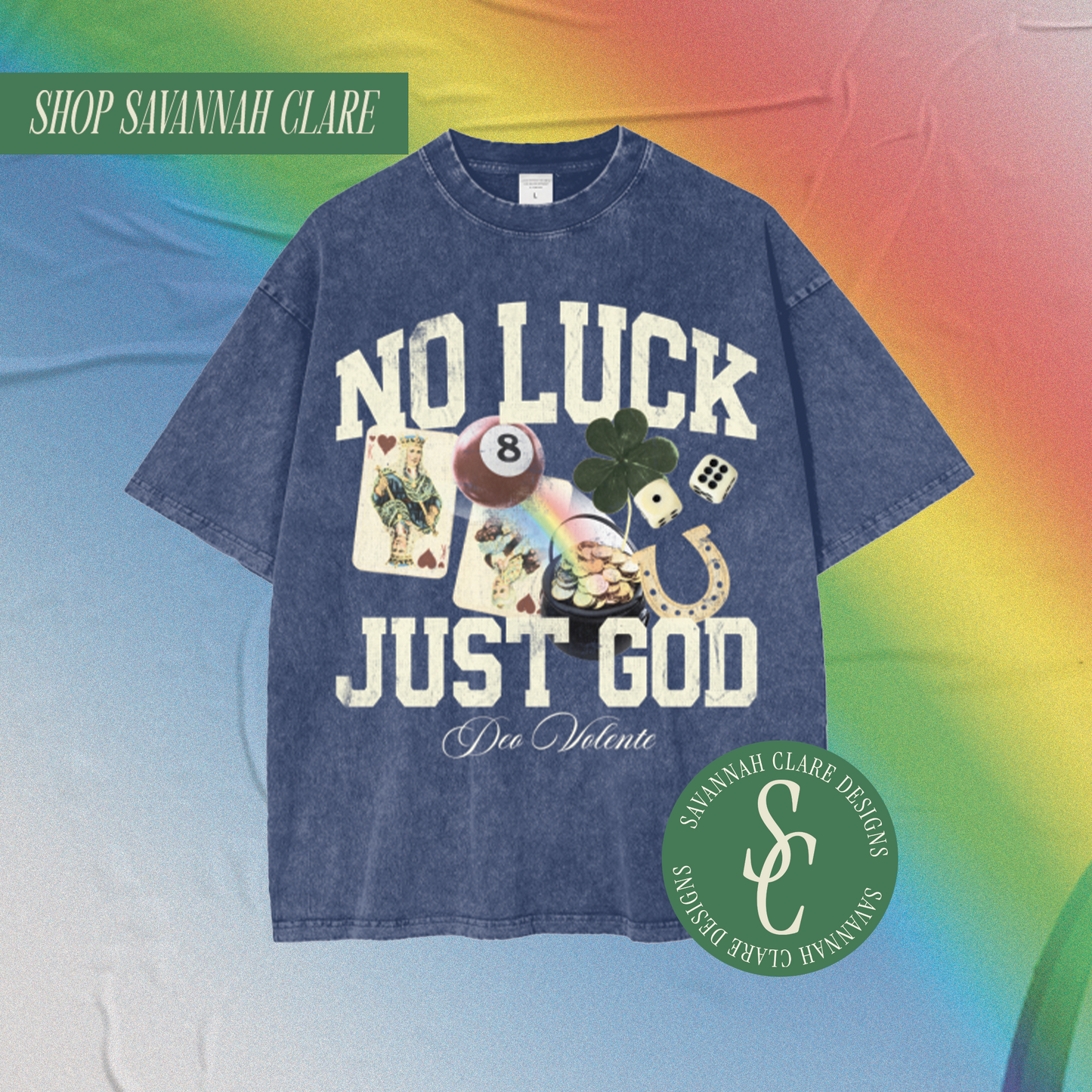 "NO LUCK, JUST GOD" Vintage Boxy Tee