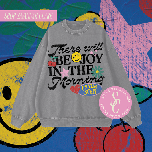 "There Will Be Joy" Vintage Crewneck